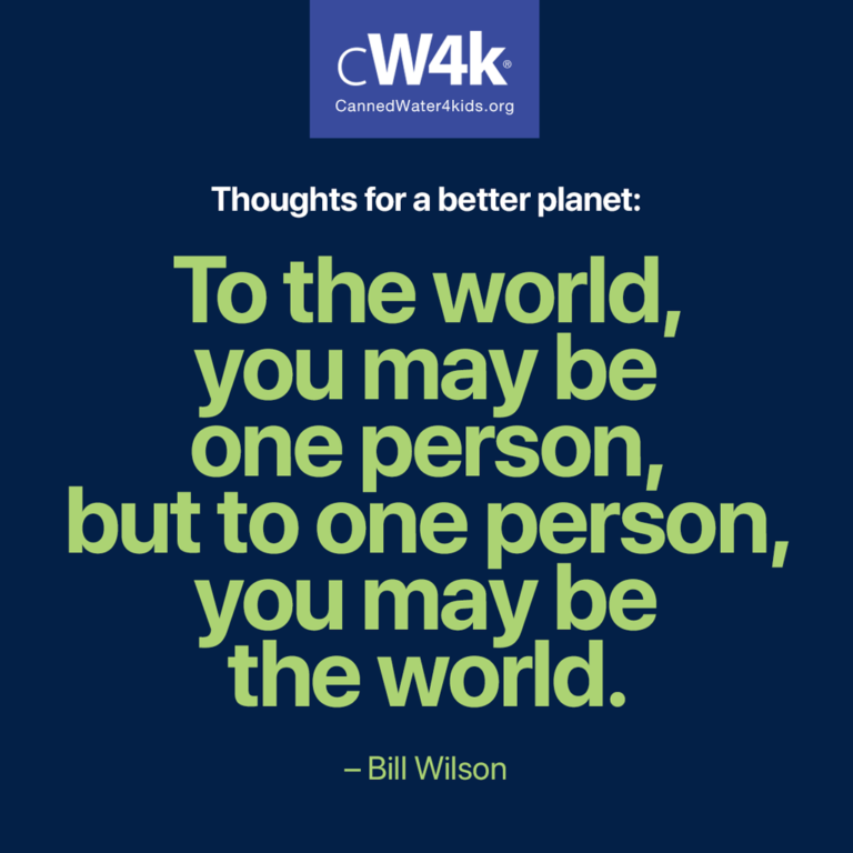 cw4k thoughts for a better planet be the world