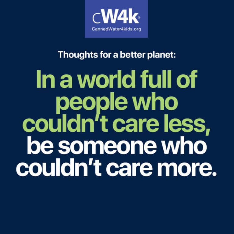 cw4k thoughts for a better planet couldnt care more