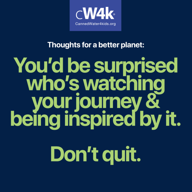 cw4k thoughts for a better planet journey