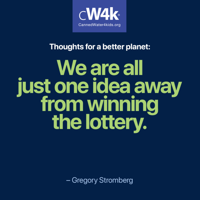 cw4k thoughts for a better planet one idea