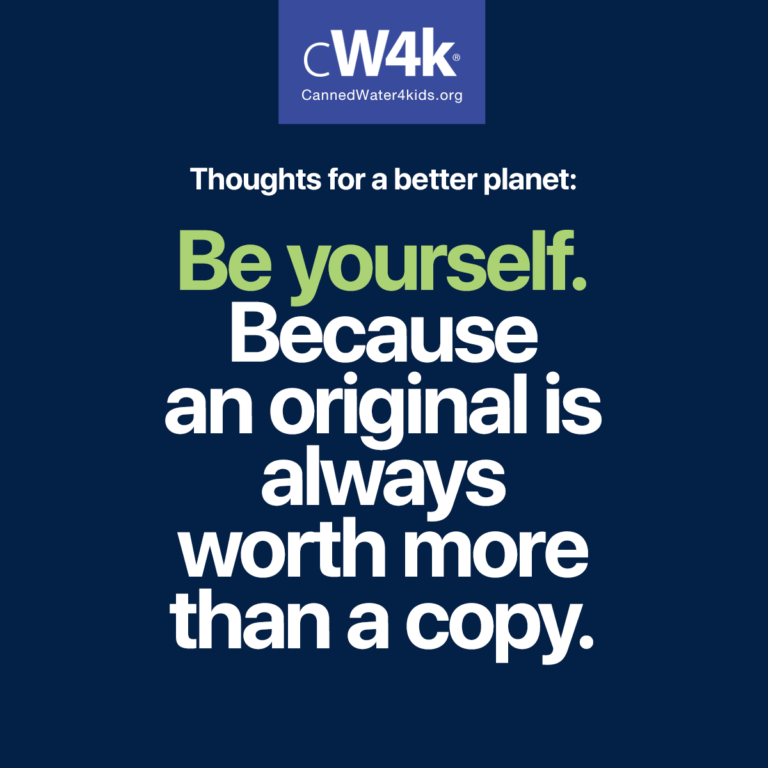 cw4k thoughts for a better planet original is worth more