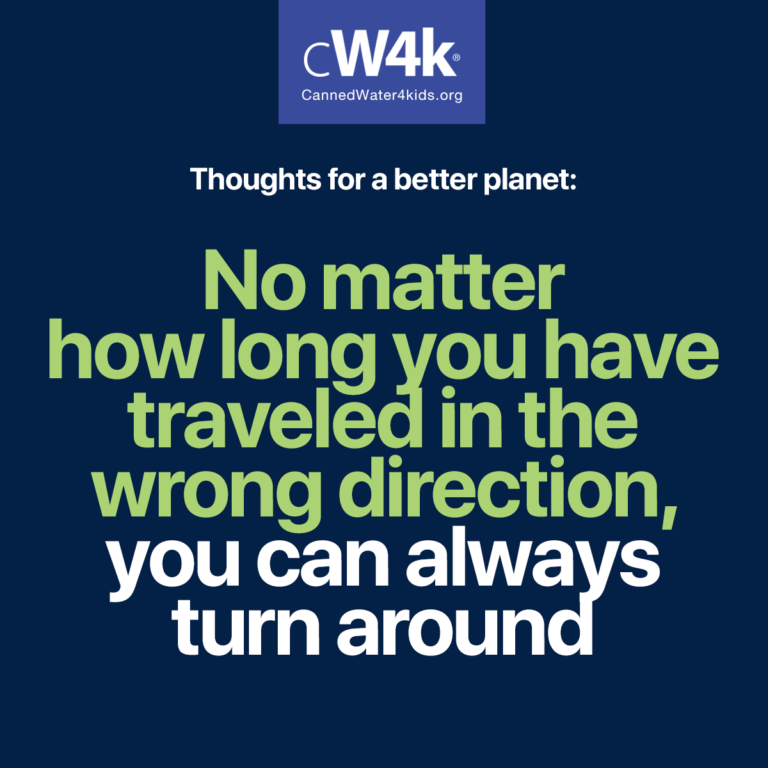 cw4k thoughts for a better planet turnaround
